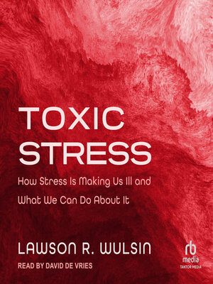 cover image of Toxic Stress